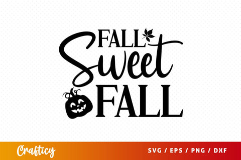 Fall sweet fal svg Design SVG Designangry 