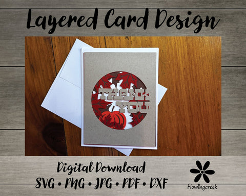 Fall Thank You 3D Layered Greeting Card SVG Cut File 3D Paper Flowingcreek 