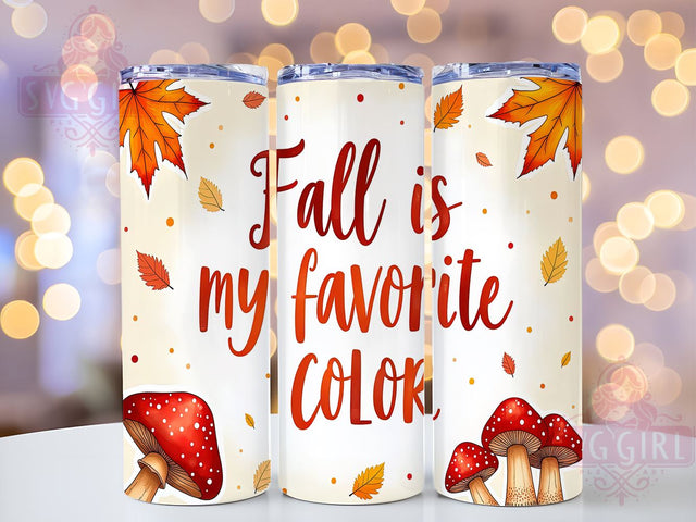 Fall tumbler, Autumn tumbler, Favorite color tumbler, Seasonal drinkware, Fall vibes tumbler, Cute tumbler design Sublimation SvggirlplusArt 