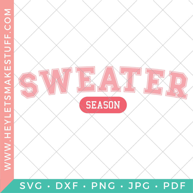 Fall Varsity Sweater Season SVG Hey Let's Make Stuff 
