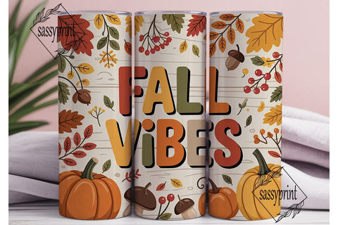 Fall Vibes 20oz Tumbler Wrap Sublimation sassyprint 