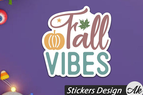 Fall vibes Stickers Design SVG akazaddesign 