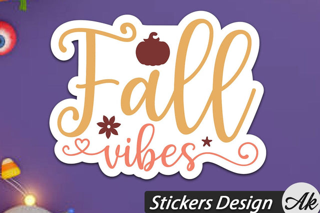 Fall vibes Stickers Design SVG akazaddesign 