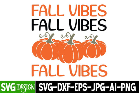 Fall Vibes SVG Cut File, Fall Vibes Sublimation PNG, all Farmhouse SVG Cut File , Fall Farmhouse SVG Quotes , Fall SVG Cut File, Autumn SVG Cut File SVG BlackCatsMedia 