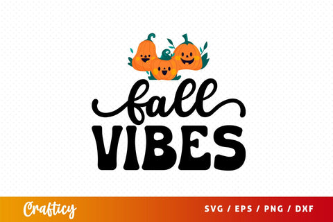 Fall vibes SVG Design SVG Designangry 