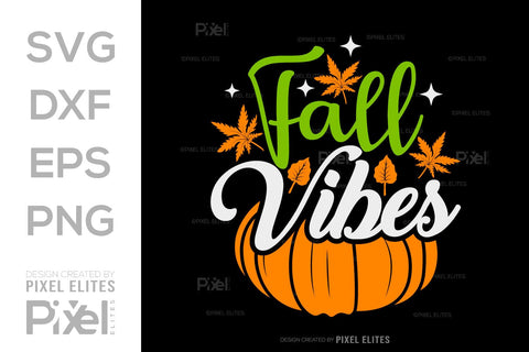 Fall Vibes SVG Thanksgiving Bundle Happy Autumn Hello Fall Thanksgiving Quote PET 00901 SVG ETC Craft 