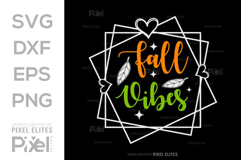 Fall Vibes SVG Thanksgiving Bundle Happy Autumn Hello Fall Thanksgiving Quote PET 00901 SVG ETC Craft 