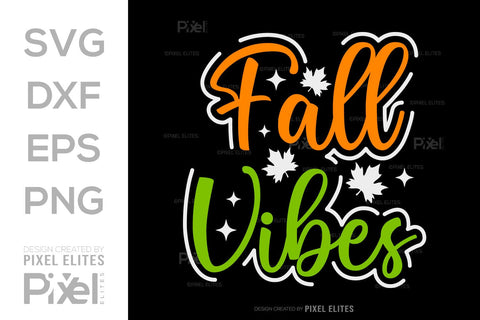 Fall Vibes SVG Thanksgiving Bundle Happy Autumn Hello Fall Thanksgiving Quote PET 00901 SVG ETC Craft 