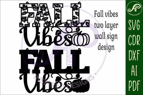 Fall vibes two layer wall sign svg laser cut file SVG APInspireddesigns 