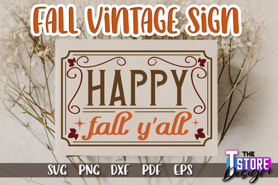 Fall Vintage Sign | Autumn Season | Happy Fall | Autumn Vibes | SVG File SVG The T Store Design 
