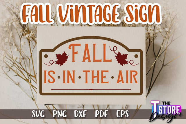 Fall Vintage Sign | Autumn Season | Happy Fall | Autumn Vibes | SVG File SVG The T Store Design 