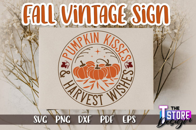 Fall Vintage Sign | Autumn Season | Happy Fall | Autumn Vibes | SVG File SVG The T Store Design 