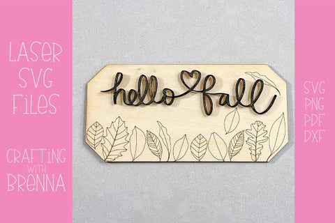 Fall Wood Sign Laser SVG File SVG Crafting With Brenna 