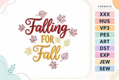 Falling for Fall Autumn Quote Embroidery Design Embroidery/Applique DESIGNS sg embroidery 