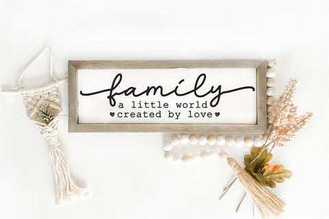 Family a Little World Created by Love Sign SVG File SVG CraftLabSVG 