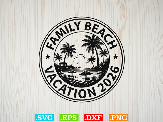 Family Beach Vacation 2026 Shirt, Beaches Love Me Svg, Family Vacation Svg SVG Creativeart88 