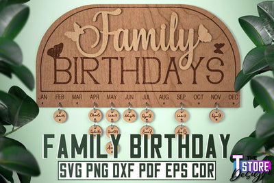 Family Birthdays Laser Cut | Wall Board Design | CNC Files SVG The T Store Design 