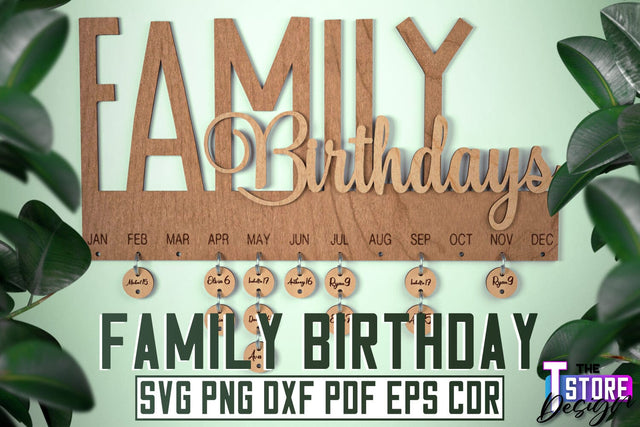 Family Birthdays Laser Cut | Wall Board Design | CNC Files SVG The T Store Design 