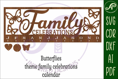Family celebrations Butterflies Calendar SVG laser cut file SVG APInspireddesigns 
