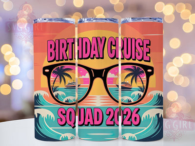 Family Cruise Birthday Squad 20oz Tumbler, Birthday Cruise Squad, Sublimation Wrap, 20oz Tumbler Design, Vacation Gift, PNG Tumbler Wrap, Travel Theme Sublimation SvggirlplusArt 