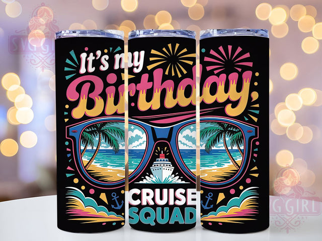 Family Cruise Squad Birthday 20oz Tumbler, Birthday Cruise Squad, It’s My Birthday, Sublimation Wrap, 20oz Tumbler Design, PNG Tumbler Wrap, Travel Theme Sublimation SvggirlplusArt 