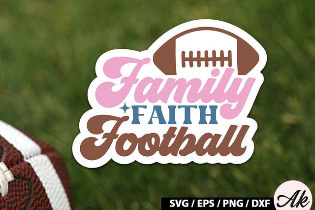 Family faith football Retro Stickers SVG akazaddesign 