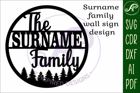 Family forest suname sign svg laser cut template SVG APInspireddesigns 