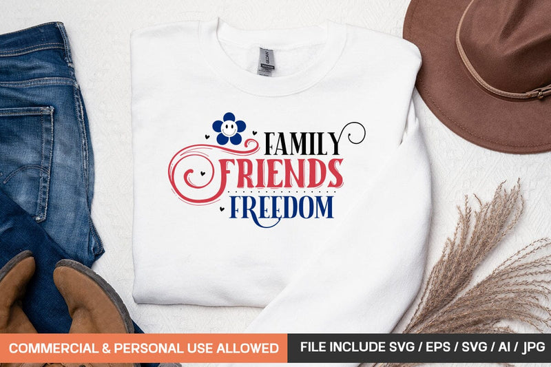 Family Friends Freedom Svg SVG designmaster24 