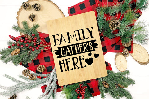 Family gathers here SVG design SVG Regulrcrative 