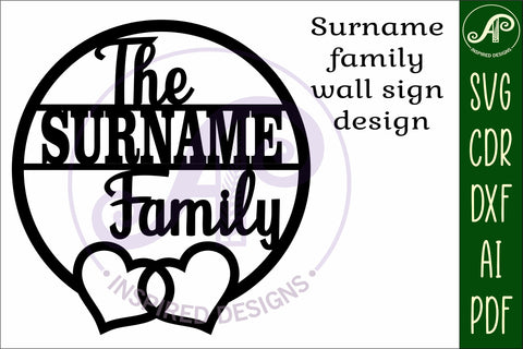 Family hearts suname sign svg laser cut template SVG APInspireddesigns 