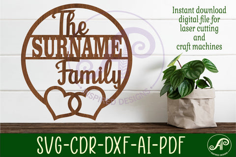 Family hearts suname sign svg laser cut template SVG APInspireddesigns 