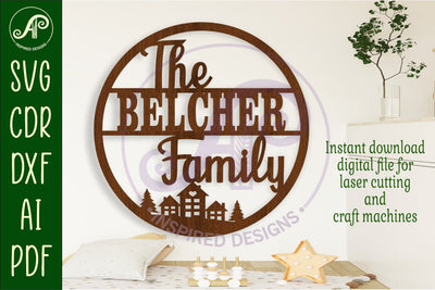 Family houses suname sign svg laser cut template SVG APInspireddesigns 