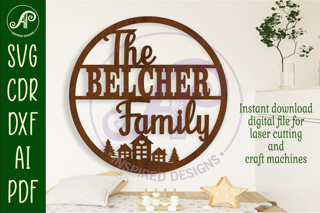 Family houses suname sign svg laser cut template SVG APInspireddesigns 