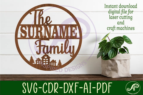 Family houses suname sign svg laser cut template SVG APInspireddesigns 