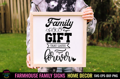 Family Is a Gift I Family Sign SVG I Farmhouse Sign SVG SVG Happy Printables Club 