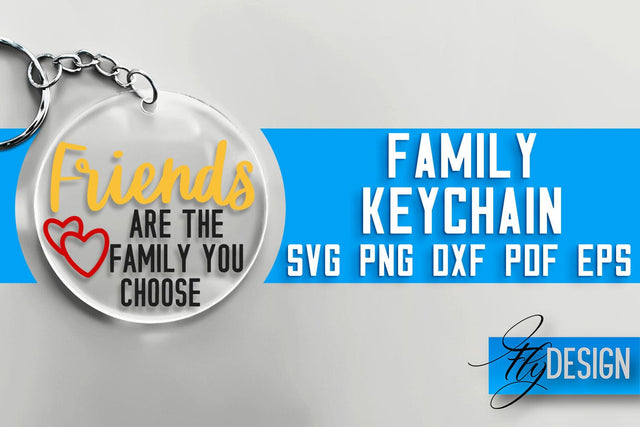 Family Keychain SVG Design | Family Quotes Design | SVG File SVG Fly Design 