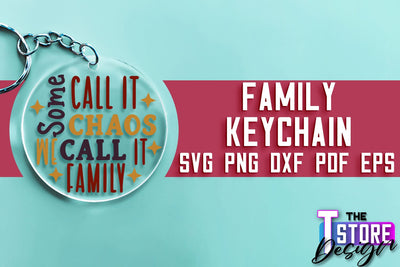 Family Keychain SVG | Family Quotes Design | Print SVG SVG The T Store Design 