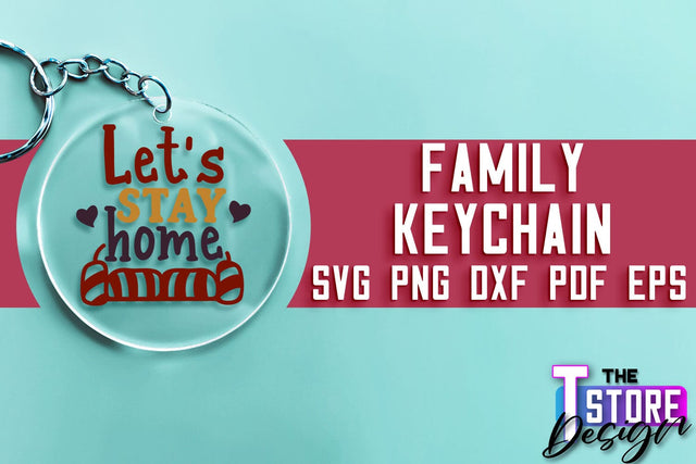 Family Keychain SVG | Family Quotes Design | Print SVG SVG The T Store Design 