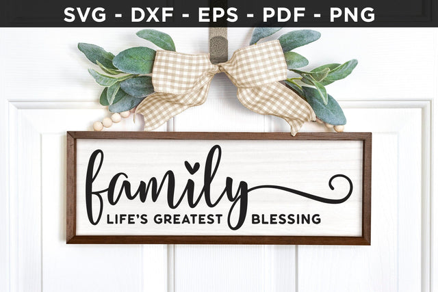 Family Life's Greatest Blessing Sign SVG Cut File SVG CraftLabSVG 
