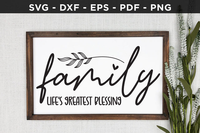 Family Life's Greatest Blessing Sign SVG SVG CraftLabSVG 