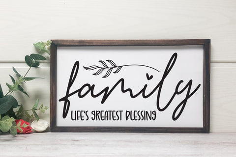 Family Life's Greatest Blessing Sign SVG SVG CraftLabSVG 
