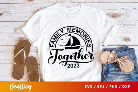 Family memories together 2023 SVG Design SVG Designangry 