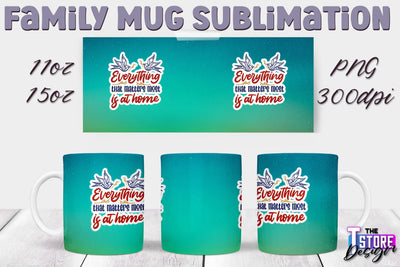 Family Mug Sublimation | 11 Oz 15 Oz Mug Sublimation | PNG File v.1 Sublimation The T Store Design 