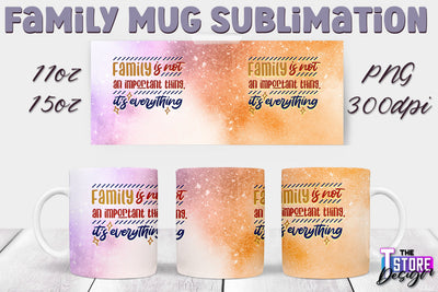 Family Mug Sublimation | 11 Oz 15 Oz Mug Sublimation | PNG File v.1 Sublimation The T Store Design 