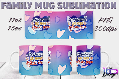 Family Mug Sublimation | 11 Oz 15 Oz Mug Sublimation | PNG File v.1 Sublimation The T Store Design 