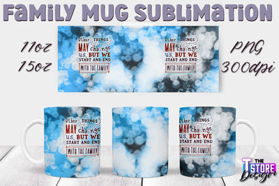 Family Mug Sublimation | 11 Oz 15 Oz Mug Sublimation | PNG File v.2 Sublimation The T Store Design 