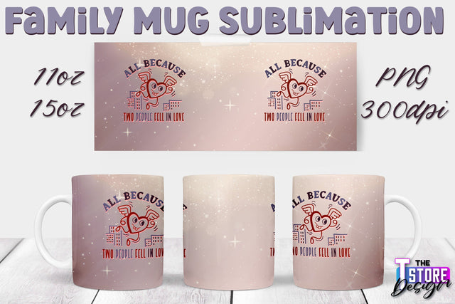 Family Mug Sublimation | 11 Oz 15 Oz Mug Sublimation | PNG File v.2 Sublimation The T Store Design 