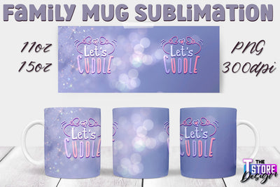 Family Mug Sublimation | 11 Oz 15 Oz Mug Sublimation | PNG File v.2 Sublimation The T Store Design 