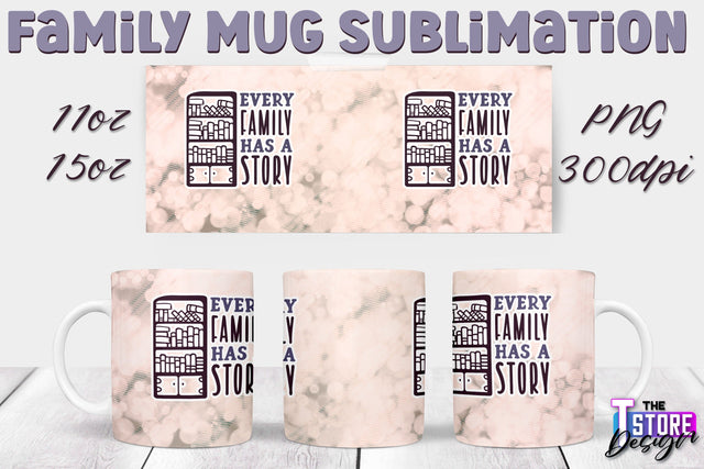 Family Mug Sublimation | 11 Oz 15 Oz Mug Sublimation | PNG File v.2 Sublimation The T Store Design 