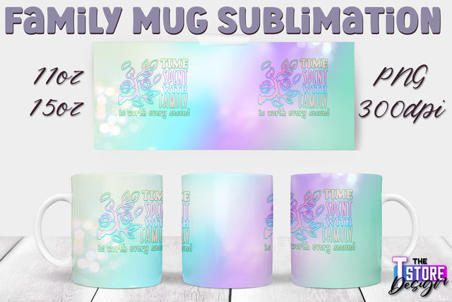 Family Mug Sublimation | 11 Oz 15 Oz Mug Sublimation | PNG File v.2 Sublimation The T Store Design 